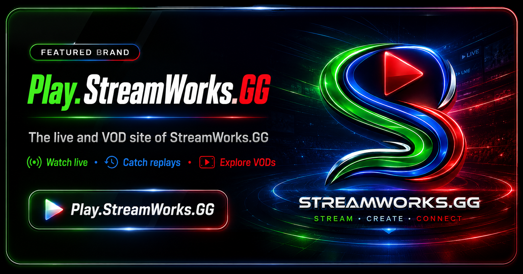 Play.StreamWorks.GG live and VOD streaming promo